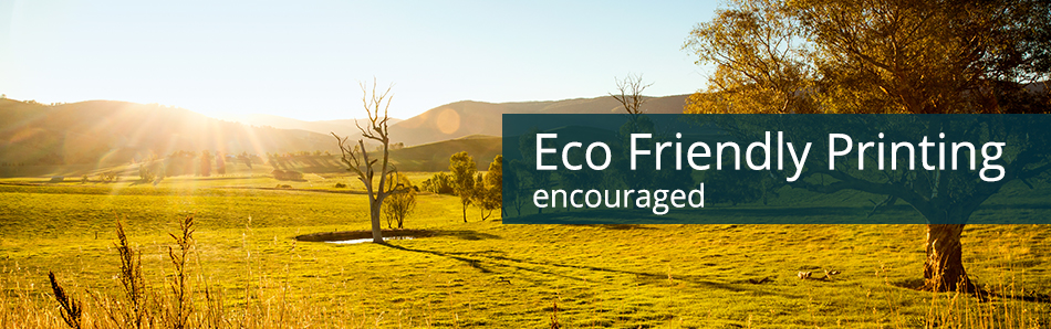Eco Friendly Printing encouraged